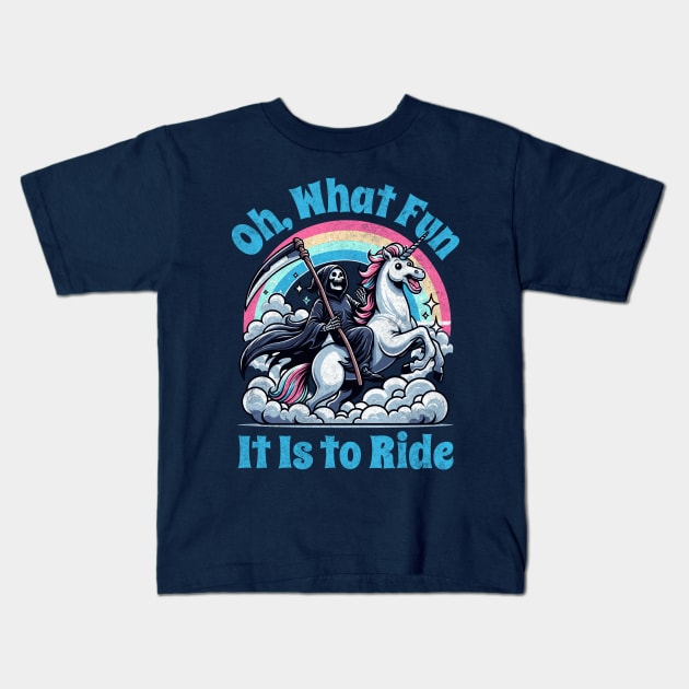 Oh What Fun It Is to Ride - Grim Reaper Unicorn on Rainbow Clouds Kids T-Shirt by Lunatic Bear